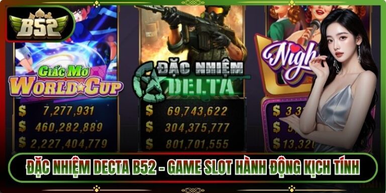 Đặc Nhiệm Decta B52 – Game Slot Hành Động Kịch Tính 1 Đặc Nhiệm Decta B52